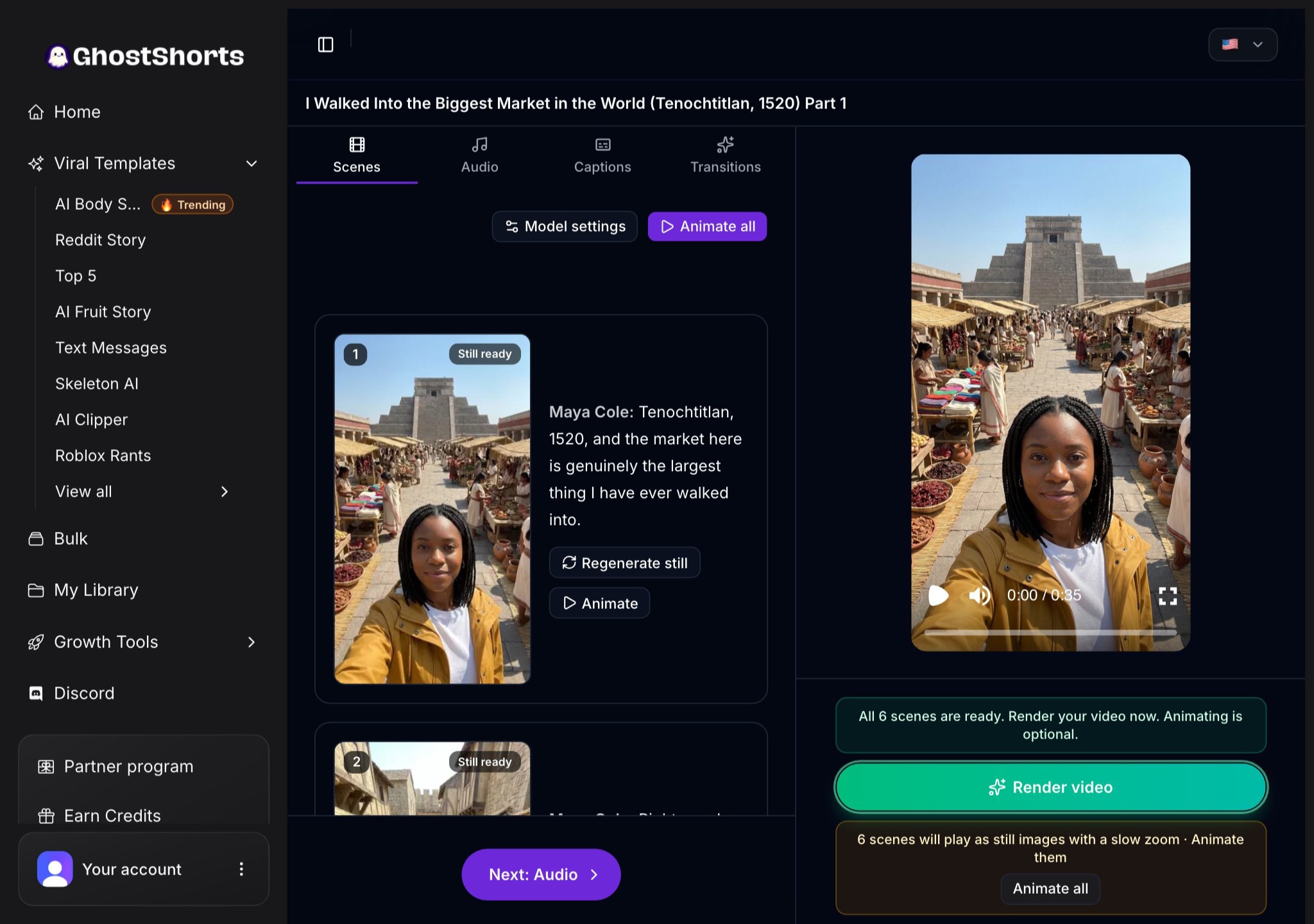 The editor Scenes tab: all 6 scenes ready, scene 1 with Maya filming a selfie in the Tenochtitlan market, her line, and Regenerate still and Animate buttons