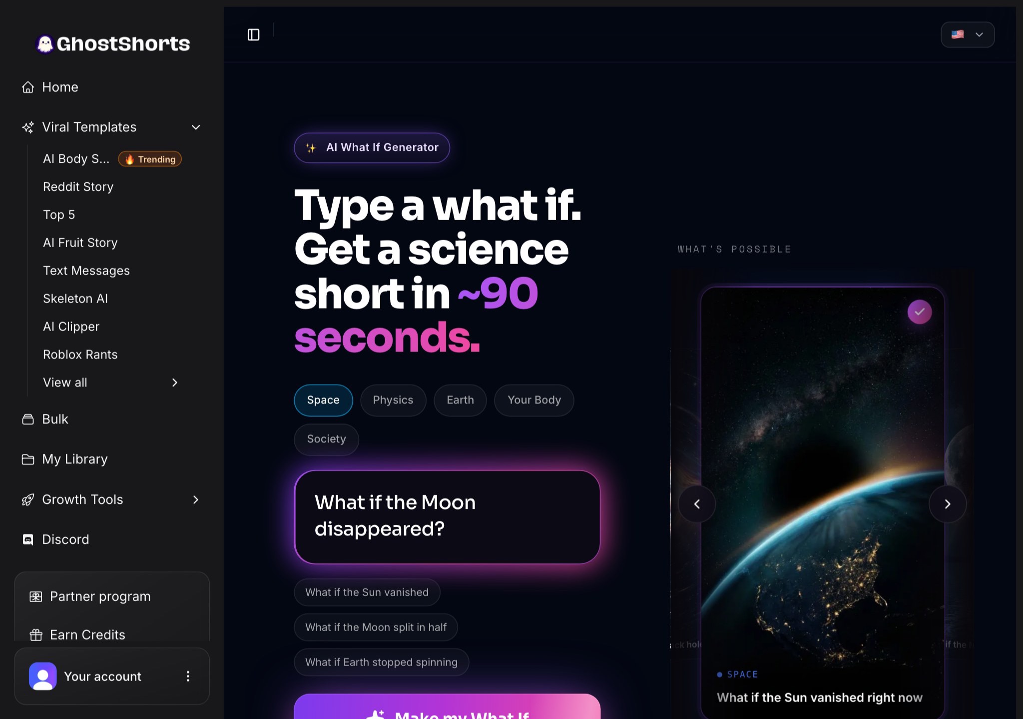 The AI What If app: the category chips with Space picked and "What if the Moon disappeared?" typed in, with example premises below
